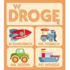 W drogę Książki Dla dzieci