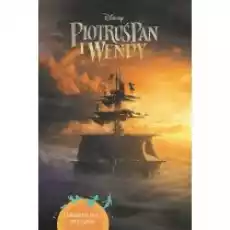 Piotruś Pan i Wendy Biblioteczka przygody Disney Książki Dla dzieci