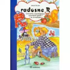 Radosne R Ćwiczenia wspomagające wywołanie głoski Książki Podręczniki i lektury