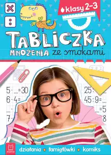 Tabliczka mnożenia ze smokami Klasy 23 Działania łamigłówki komiks Książki