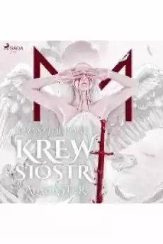 Krew Sióstr Alabaster VII Książki Audiobooki