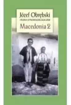 Macedonia 2 Książki Nauki humanistyczne