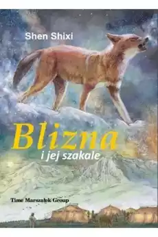 Blizna i jej szakale Książki Dla młodzieży