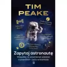 Zapytaj astronautę Książki Literatura faktu