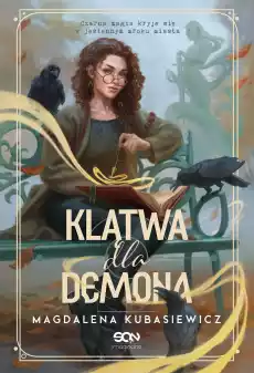 Klątwa dla demona Wilcza Jagoda Tom 3 Książki Fantastyka i fantasy