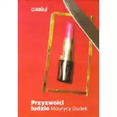 Przyzwoici ludzie Książki Literatura podróżnicza