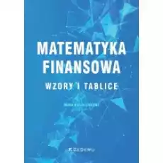 Matematyka finansowa Wzory i tablice Książki Podręczniki i lektury