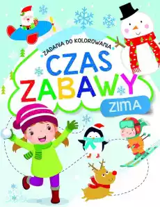 Zima Czas zabawy Zadania do kolorowania Książki Dla dzieci