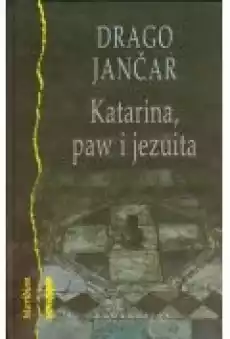 Katarina paw i Jezuita Książki Literatura piękna