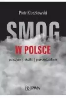 Smog w Polsce Książki Ebooki