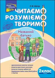 Czytamy Rozumiemy Tworzymy Klasa 2 Poziom 2 Ojciec nazwany wer ukraińska Książki