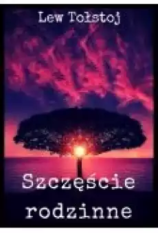 Szczęście rodzinne Książki Ebooki