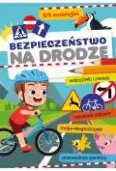 Bezpieczeństwo na drodze Książki Dla dzieci