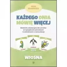 Każdego dnia mówię więcej Wiosna Książki Podręczniki i lektury