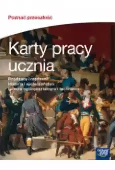 Historia i społeczeństwo Poznać przeszłość Rządzący i rządzeni Karty pracy ucznia do historii i społeczeństwa dla liceum ogól Książki Podręczniki i lektury