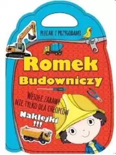 Plecak z przygodami Romek budowniczy Książki Dla dzieci