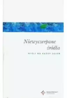 Niewyczerpane Źródła Myśli Na Każdy Dzień Książki PoezjaDramat