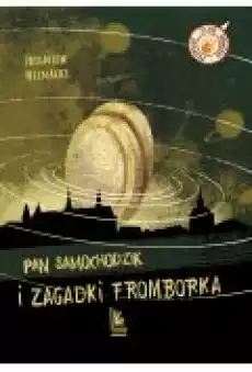 Pan Samochodzik i zagadki Fromborka Książki Dla dzieci