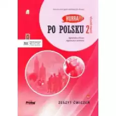 Po polsku 2 zeszyt ćwiczeń mp3 Nowa edycja Książki Podręczniki i lektury