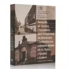 Ikonografia ulic Szewskiej i Szczepańskiej placu Szczepańskiego ulic Reformackiej i Sławkowskiej oraz zachodnich odcinków uli Książki Kultura i sztuka