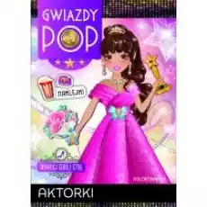 Aktorki Gwiazdy POP Odkryj swój styl Książki Dla dzieci