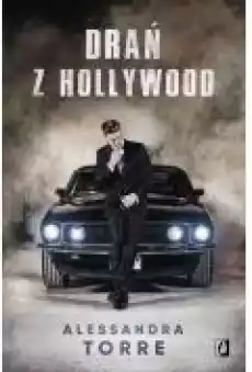 Drań z Hollywood Książki Literatura obyczajowa