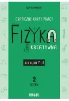 Fizyka Graficzne karty pracy 7 i 8 Zestaw 2 Książki Podręczniki i lektury