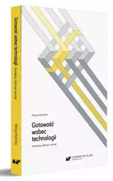 Gotowość wobec technologii Konteksty definicja Książki Informatyka