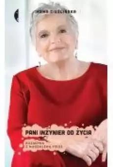 Pani inżynier od życia Rozmowa z Magdaleną Fikus Książki Biograficzne