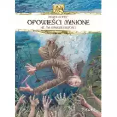 Opowieści minione Nie ma sprawiedliwości Książki Komiksy