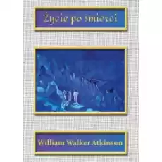 Życie po śmierci Książki Ezoteryka senniki horoskopy