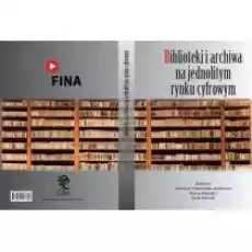 Biblioteki i archiwa na jednolitym rynku cyfrowym Książki Nauki humanistyczne