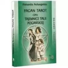 Skarby Tarota Pagan Tarot czyli tajemnice Talii Pogańskiej Książki Ezoteryka senniki horoskopy