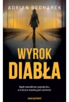 Wyrok diabła Kuba Sobański Tom 4 Książki Kryminał sensacja thriller horror