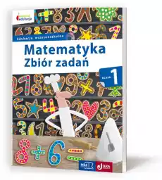 Matematyka zbiór zadań klasa 1 owocna edukacja Książki Dla dzieci Edukacyjne