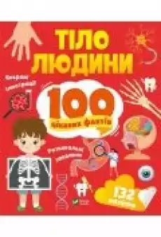 Human body 100 interesting facts wUA Książki Literatura obca