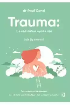 Trauma niewidzialna epidemia Książki Audiobooki