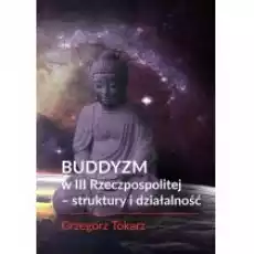 Buddyzm w III Rzeczpospolitej Książki Religia