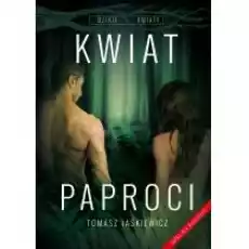 Kwiat paproci Książki Literatura obyczajowa