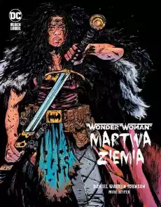 Komiks Wonder Woman Martwa ziemia Książki Komiksy