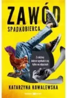 Zawód spadkobierca Książki Biograficzne