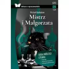 Mistrz i Małgorzata Lektura z opracowaniem Książki Podręczniki i lektury