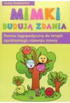 Mimki budują zdania Książki Podręczniki i lektury