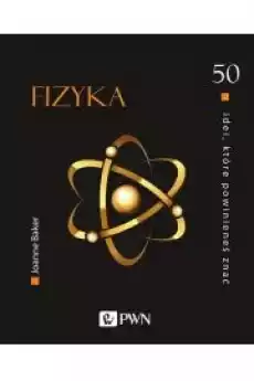 50 idei które powinieneś znać Fizyka Książki Audiobooki