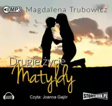 CD MP3 Drugie życie matyldy Książki Audiobooki