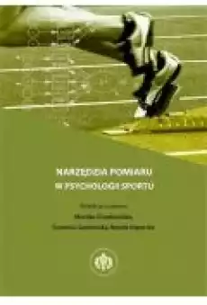 Narzędzia pomiaru w psychologii sportu Książki Ebooki