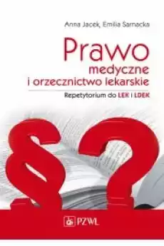 Prawo medyczne i orzecznictwo lekarskie Repetytorium Książki Audiobooki