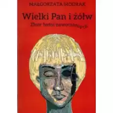 Wielki Pan i żółw Książki Literatura piękna