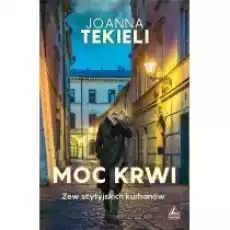 Moc krwi Książki Literatura obyczajowa