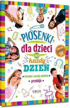 Piosenki dla dzieci na każdy dzień Książki Dla dzieci